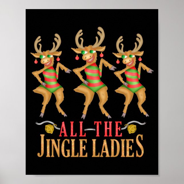Funny Christmas Reindeer All The Jingle Ladies  Poster (Framsidan)