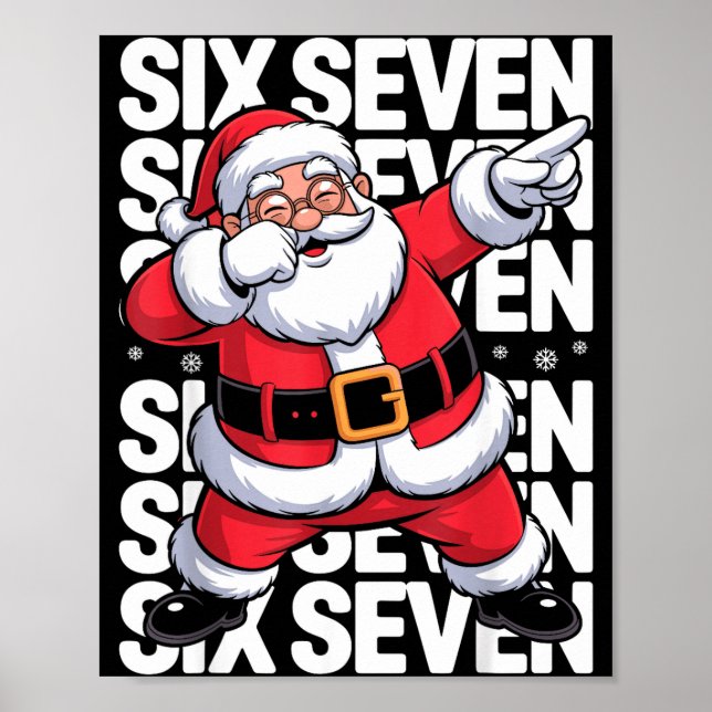 Funny Christmas Santa Dabbing Xmas Dab Six Seven 6 Poster (Framsidan)