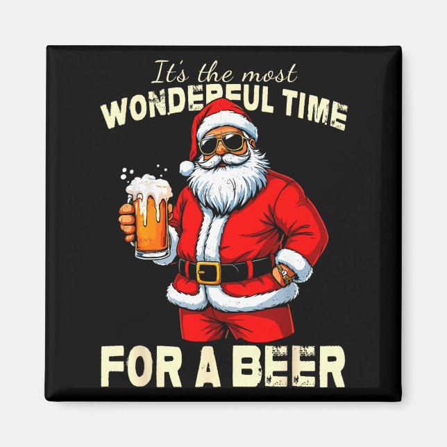 Funny Christmas Santa Drinking Beer Wonderful Time Magnet (Framsidan)