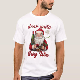 Funny Christmas | Santa & Holiday Drinking Humor T Shirt