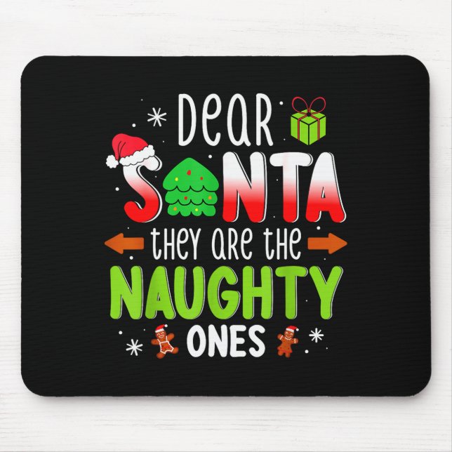 Funny Christmas Shirt Dear Santa They Are The Naug Musmatta (Framsidan)