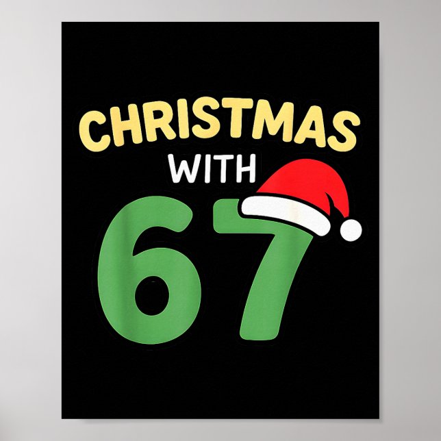 Funny Christmas Shirts With 67 Meme Trendy Joke Ge Poster (Framsidan)