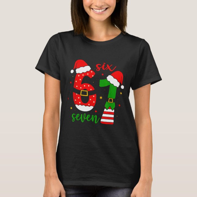 Funny Christmas Six Seven 6 7 Meme Gen Alpha Slang T Shirt (Framsida)