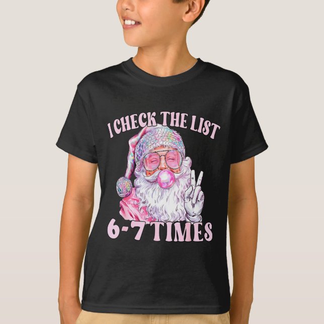 Funny Christmas Six Seven Meme Santa I Check List  T Shirt (Framsida)