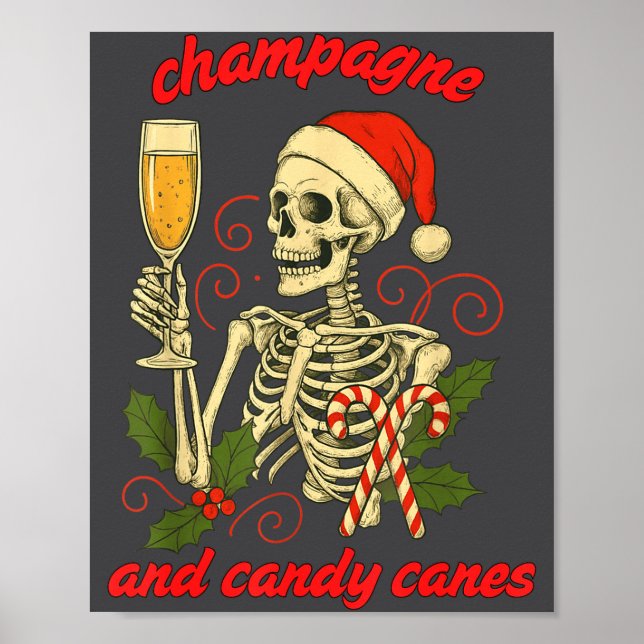 Funny Christmas Skeleton Champagne And Candy Canes Poster (Framsidan)