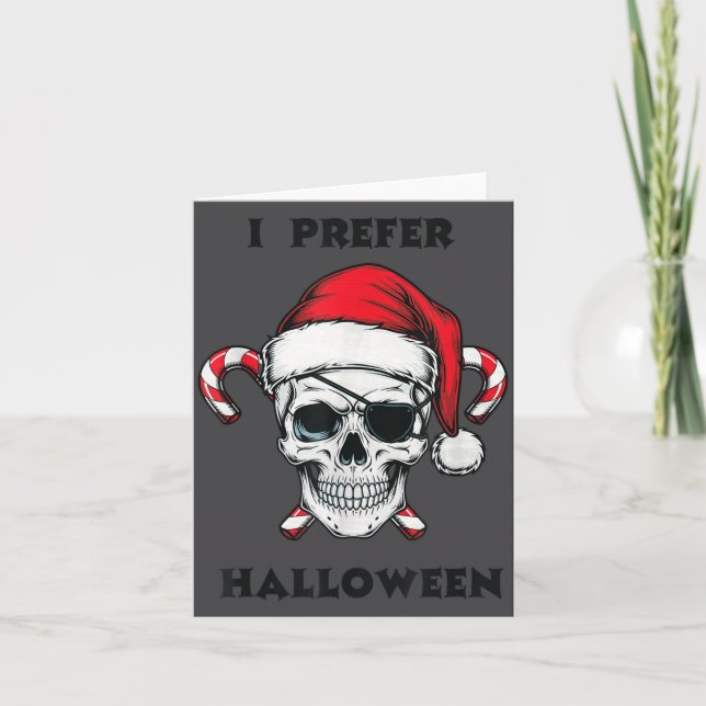 Funny Christmas Skeleton I Prefer Halloween  Kort (Framsida)