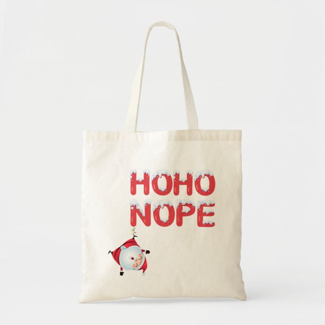 Funny Christmas Tote Bag – Ho Ho Nope Santa Tygkasse (Framsidan)