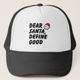 Funny Christmas Trucker Hat – Dear Santa Quote Keps