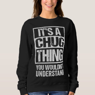 Funny Chug Parent Quote Mixed Hund aveln Älskare T Shirt