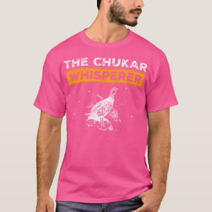 Funny Chukar Whisperer Chukar Partridge Hunting Bi T Shirt