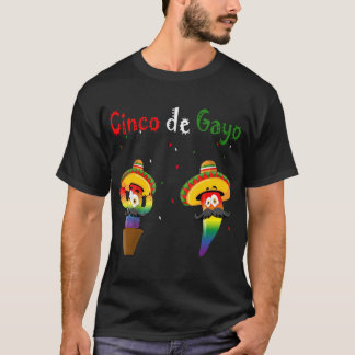 Funny Cinco de Mayo Gayo gay rights pride Party Su T Shirt