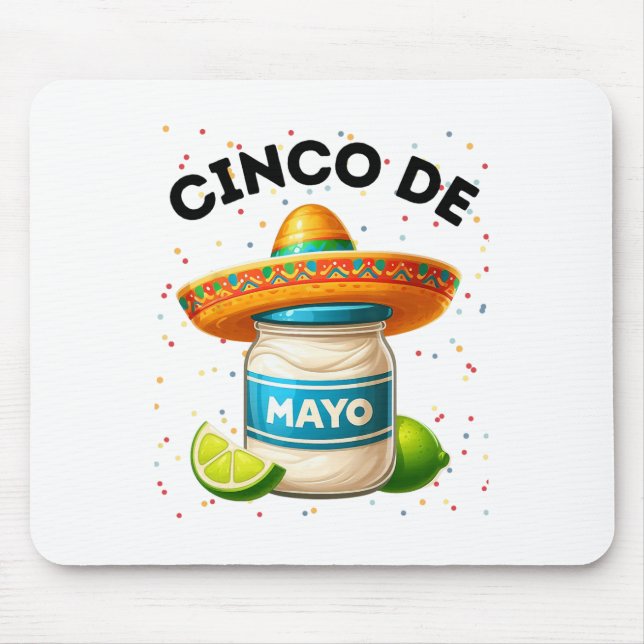 Funny Cinco De Mayo Mayonnaise Burk Fiesta Manar W Musmatta (Framsidan)