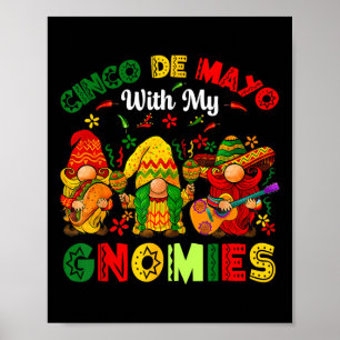 Funny Cinco De Mayo med mina Gnomies Trio Gnomes B Poster