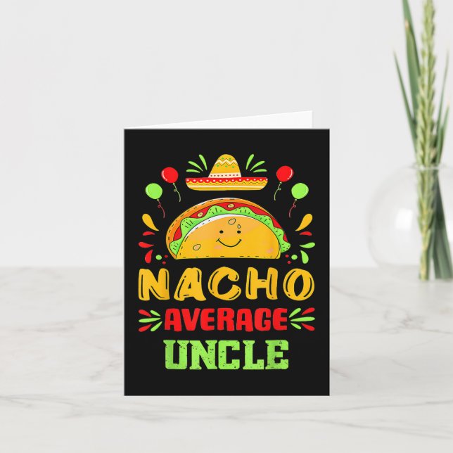 Funny Cinco De Mayo Nacho Average farbror Sombrero Kort (Framsida)