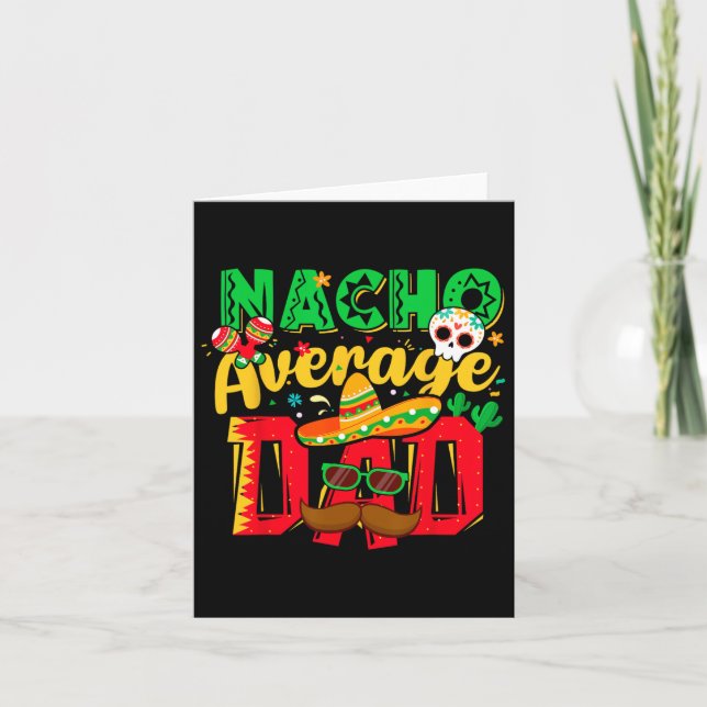 Funny Cinco De Mayo Nacho Average Pappa Mexican Th Kort (Framsida)
