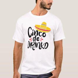 Funny Cinco de Mayo Pun T Shirt