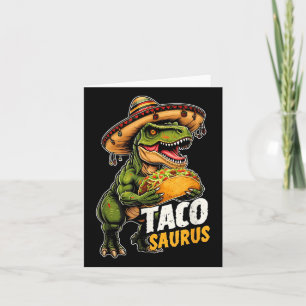 Funny Cinco De Mayo Tacosaurus Taco Dinosaur t Rex Kort