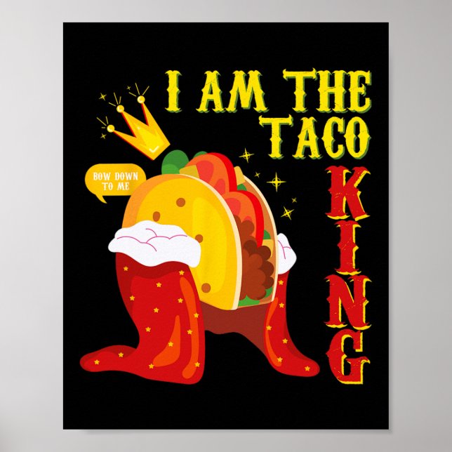 Funny Cinco De Mayo Tee I är Taco Kung Poster (Framsidan)