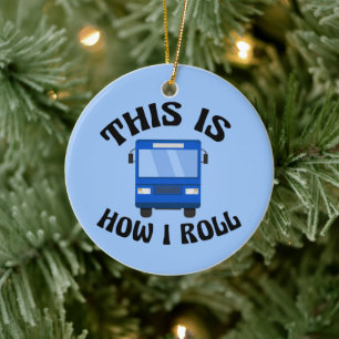 Funny City Buss-drivrutin Så här rullar jag jul Julgransprydnad Keramik