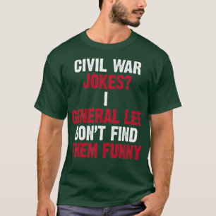 Funny Civil Krig för historielärarhistorik T Shirt