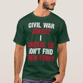Funny Civil Krig för historielärarhistorik T Shirt