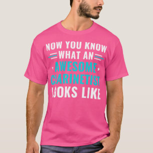 Funny Clarinet Clarinetist Fantastisk Clarinetist T Shirt