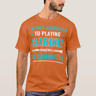 Funny Clarinet Player Clarinetist engagerad i Cla T Shirt