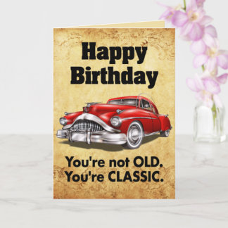 Funny classic car birthday wish card kort