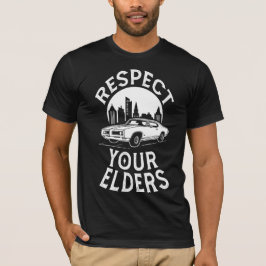Funny Classic Car Quote T Shirt