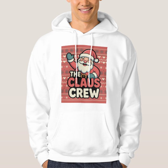 funny claus the crew hoodie (Framsida)