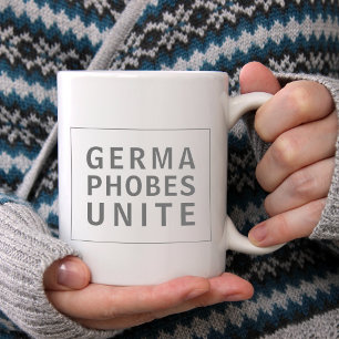 Funny Cleanliness Quote Germaphobes Unite Jumbo Mugg