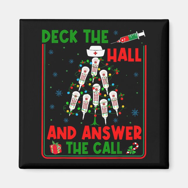 Funny Cna Deck The Halls Answer The Calls Nurse Ch Magnet (Framsidan)