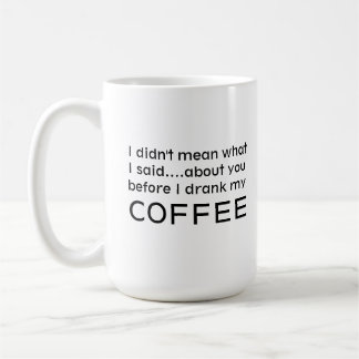 Funny Coffee Älskare Humous Phrase Coffee Mugg