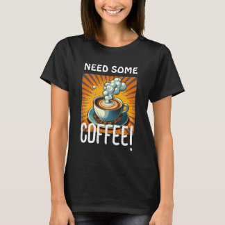 Funny Coffee Älskare Typography T Shirt