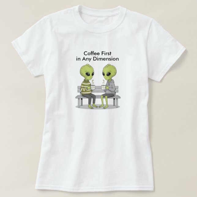 Funny Coffee and Aliens T Shirt (Design framsida)