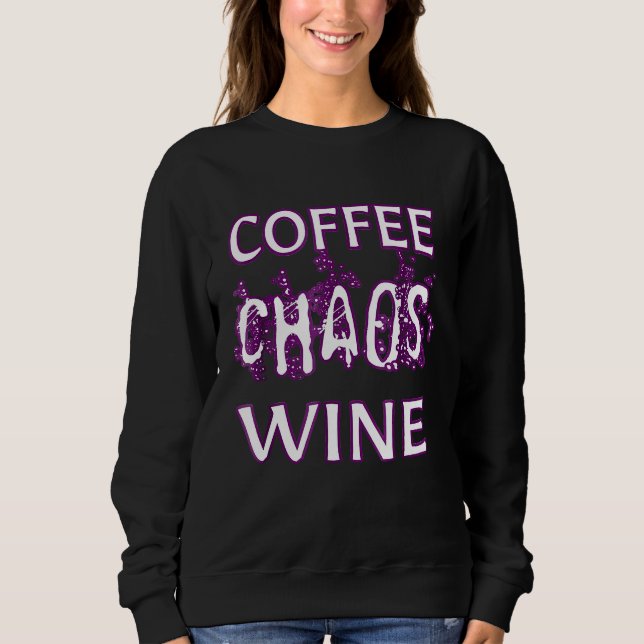 Funny Coffee Chaos Vin Witty Ord T Shirt (Framsida)