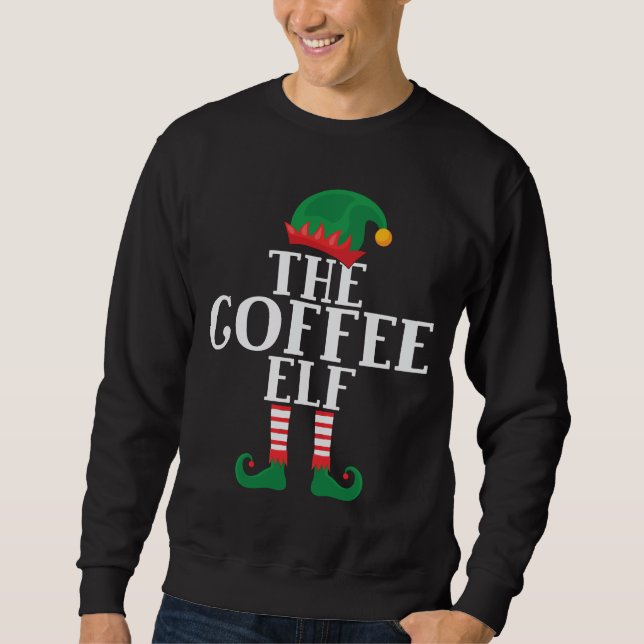 Funny Coffee Elf Sweatshirt (Framsida)