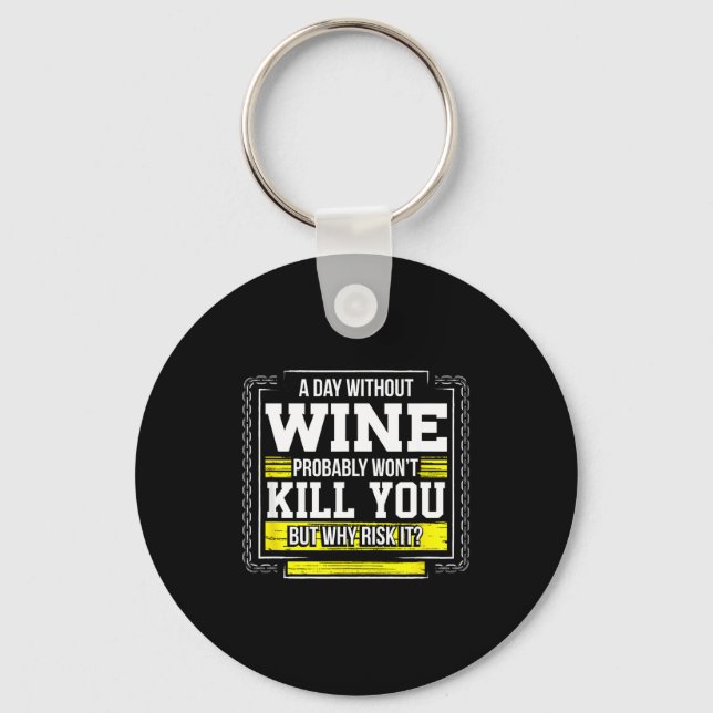 Funny Coffee Gift - Day Without Coffee Wine Kill Y Nyckelring (Framsida)