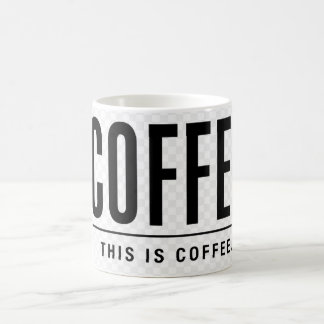 Funny Coffee Mug | This Is Coffee | Sarcastic Kaffemugg