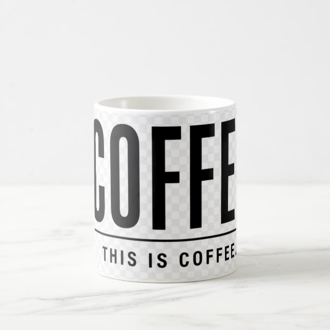 Funny Coffee Mug | This Is Coffee | Sarcastic Kaffemugg (Center)