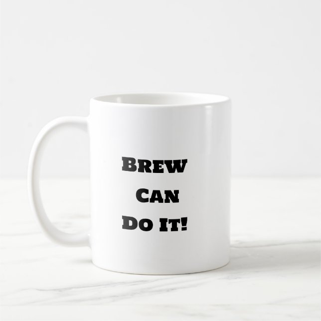Funny Coffee Mugg - Brew Motivation (Vänster)