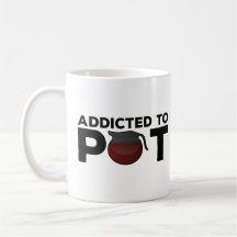 Funny Coffee Mugg Gift - Beroende till Pot - Kaffe