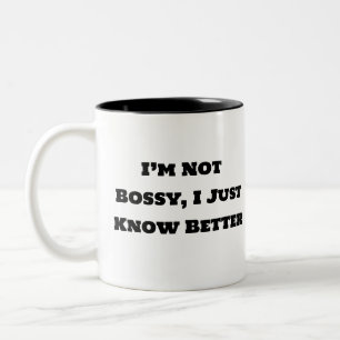 Funny Coffee Mugg - jag är inte Bossy, jag vet jus