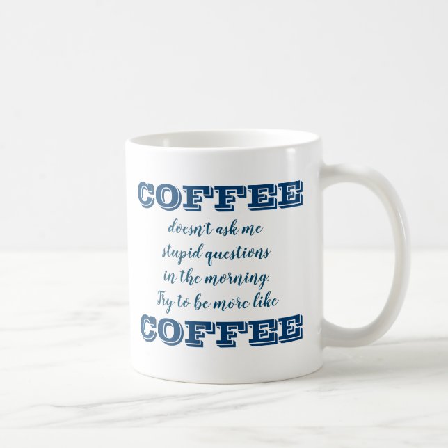 Funny Coffee Mugg | Kaffe (Höger)