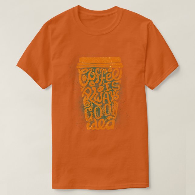 Funny Coffee Mugg T Shirt (Design framsida)