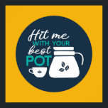 Funny Coffee Pun Typography Art Retro Färg Poster<br><div class="desc">Färgfull typografisk konst med retro och vibrerande färg. Lustigt citat om mat,  matlagning,  bakning och matlagning. dekoration för perfekt till ditt kök,  middag,  kafé,  bageriaffär eller restaurang. Bakgrunden till färg är anpassade via Design Verktyg.</div>