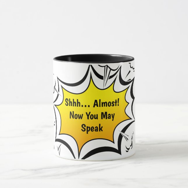 Funny Coffee Quote Comic Style Mug Mugg (Center)