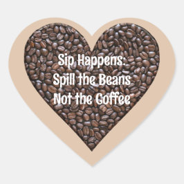 Funny Coffee Quote Hjärtformat Klistermärke