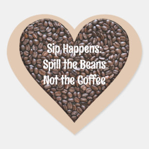 Funny Coffee Quote Hjärtformat Klistermärke