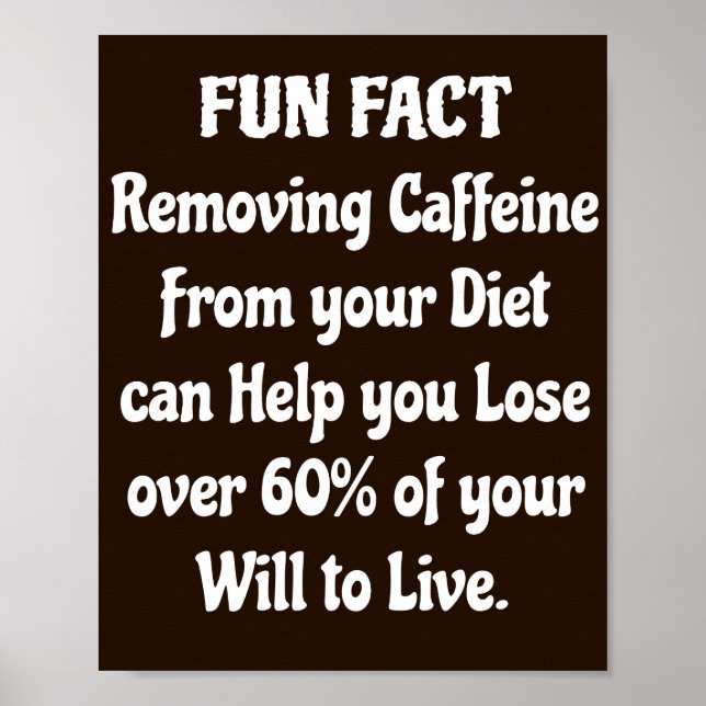Funny Coffee Quote Poster (Framsidan)